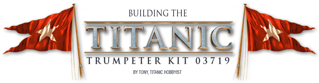 Building the Tiatanic Trumpeter Kit 03719